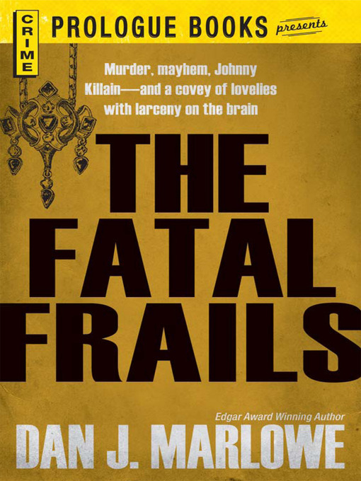 Title details for The Fatal Frails by Dan J. Marlowe - Available